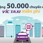 50.000 chuyến xe miễn phí cho khách hàng VIC Taxi