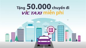 50.000 chuyến xe miễn phí cho khách hàng VIC Taxi